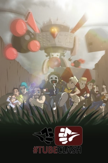 TubeClash - The Movie