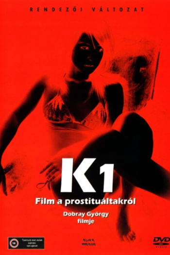 K1 - A Film About Prostitutes