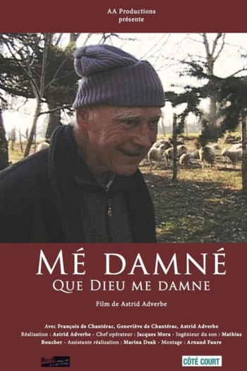 Mé damné - Que Dieu me damne