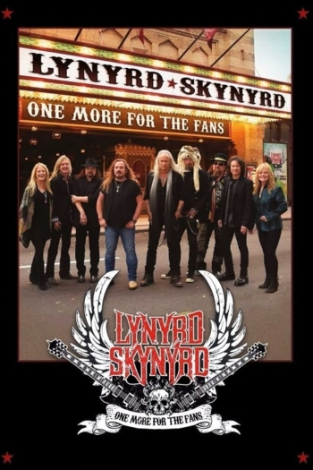 Lynyrd Skynyrd: One More For The Fans