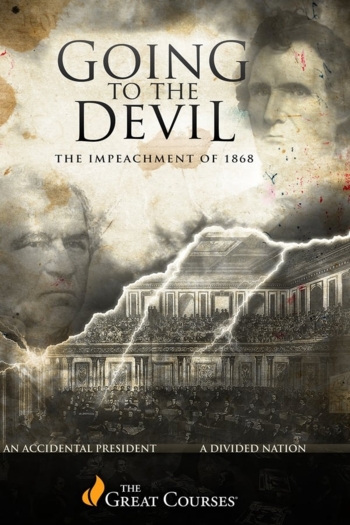 Going to the Devil: The Impeachment of 1869