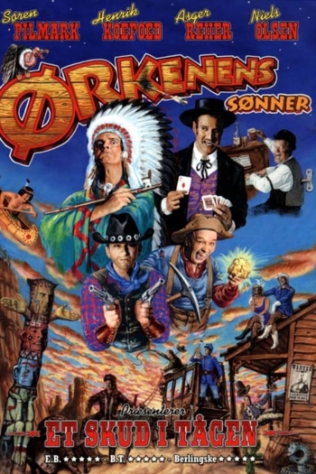 Ørkenens Sønner: Et Skud i Tågen