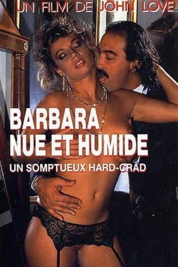 Barbara nue et humide