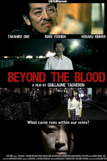 Beyond the Blood