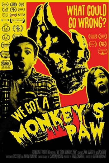 We Got a Monkey's Paw