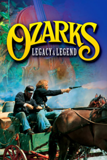 Ozarks Legacy & Legend