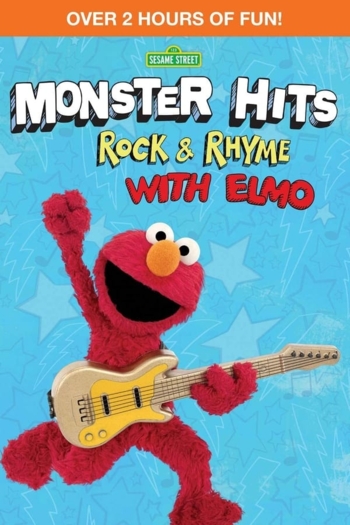 Sesame Street: Monster Hits - Rock & Rhyme with Elmo