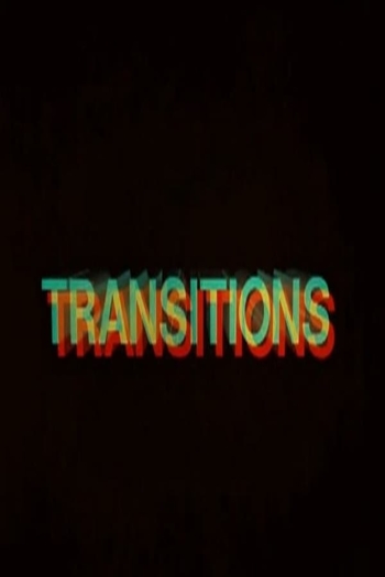 Transitions