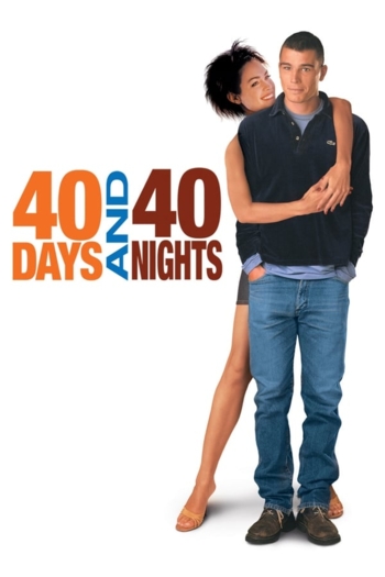 40 Days and 40 Nights