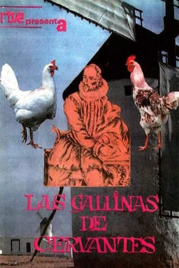 Las gallinas de Cervantes