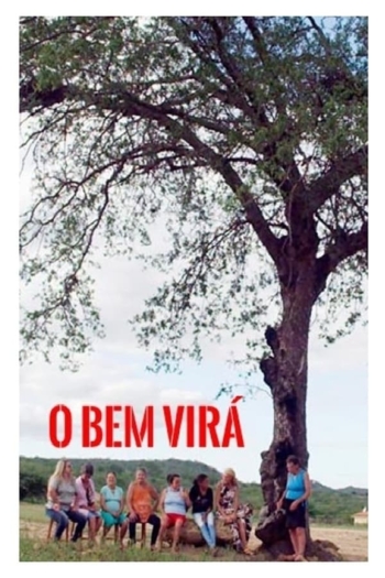 O bem virá