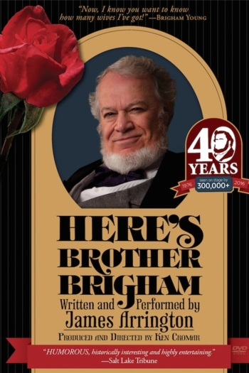 Here's Brother Brigham