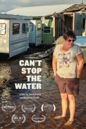 Can't Stop the Water