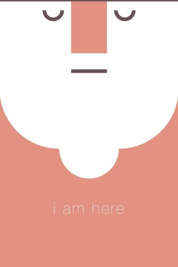 I Am Here