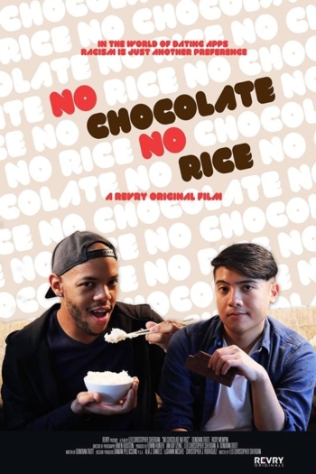 No Chocolate, No Rice