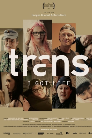 Trans: I Got Life
