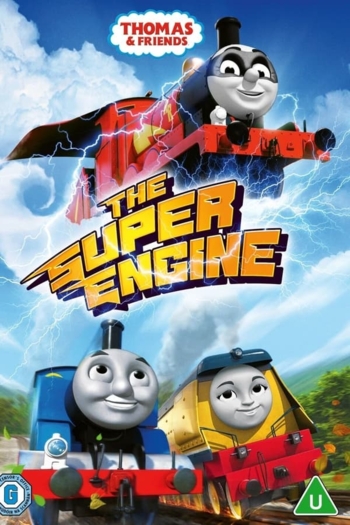 Thomas and Friends: The Super Engine