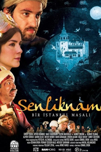 Şenlikname: Bir İstanbul Masalı