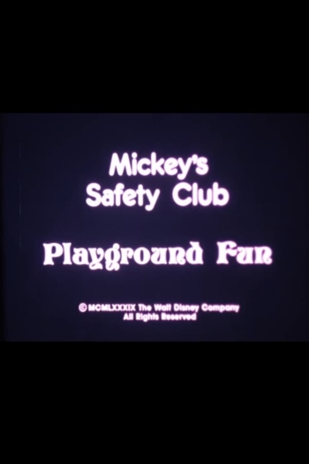 Mickey's Safety Club: Playground Fun