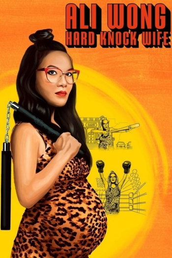 Ali Wong: Hard Knock Wife