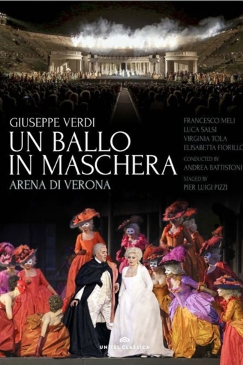 Un Ballo in Maschera - Arena di Verona