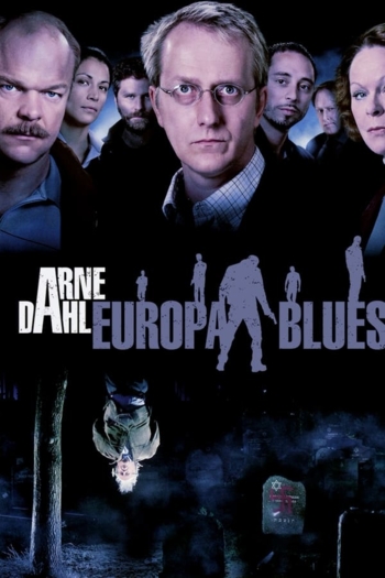 Arne Dahl: The Europe Blues