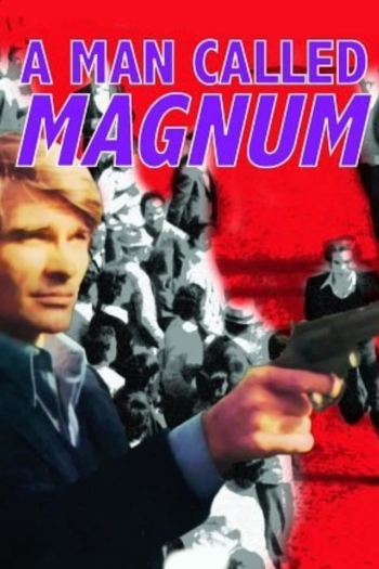 A Man Called Magnum