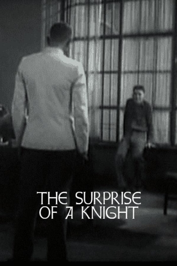 The Surprise of a Knight