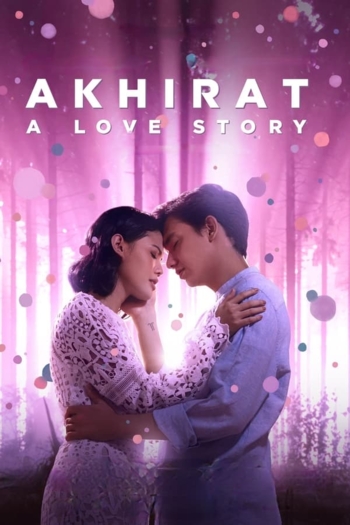 Akhirat: A Love Story