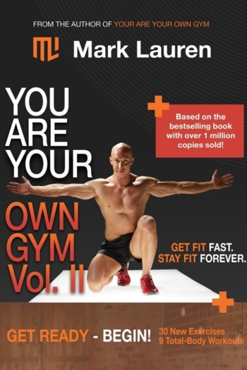 You Are Your Own Gym Vol. II