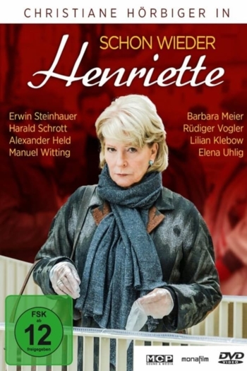 Schon wieder Henriette