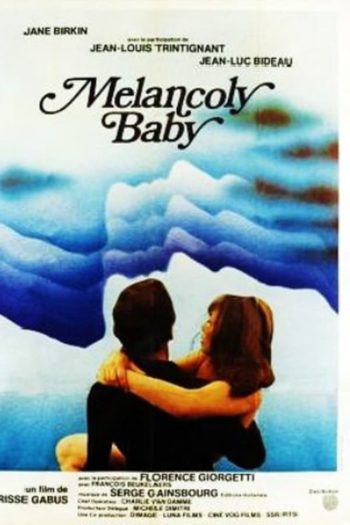 Melancoly Baby