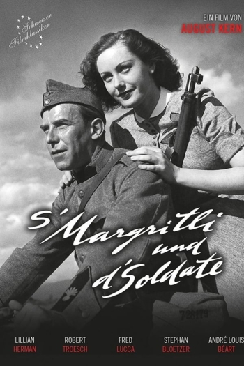 S'Margritli und d'Soldate: Ernstes und Heiteres aus der Grenzbesetzung