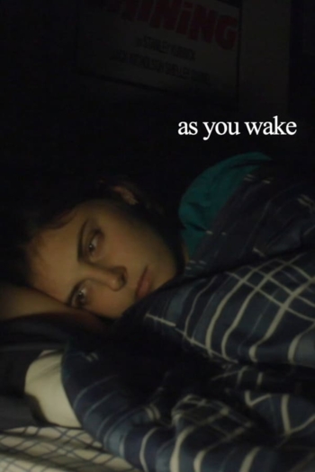 as you wake