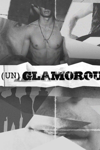 [Un]Glamorous