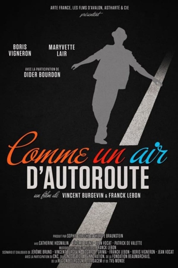 Comme un air d'autoroute