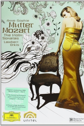 Anne-Sophie Mutter: The Mozart Violin Sonatas
