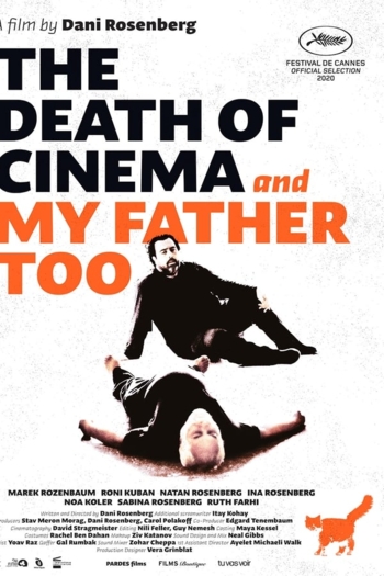 The Death of Cinema and My Father Too