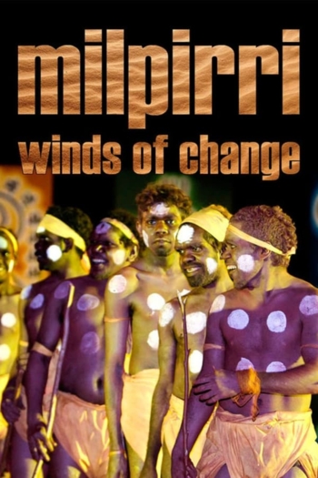 Milpirri: Winds of Change