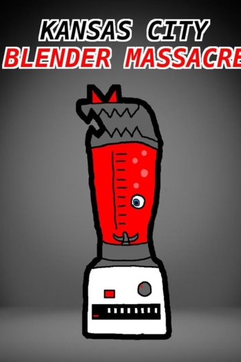 Kansas City Blender Massacre