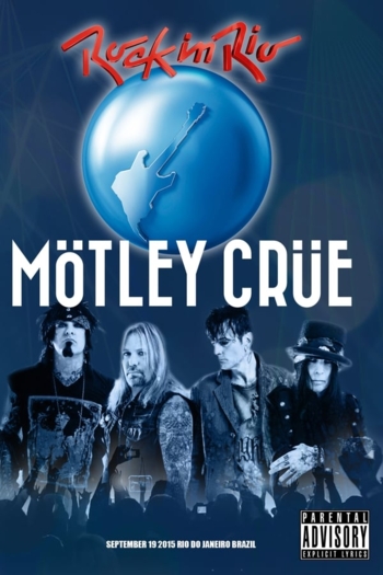 Mötley Crüe: Rock in Rio 2015