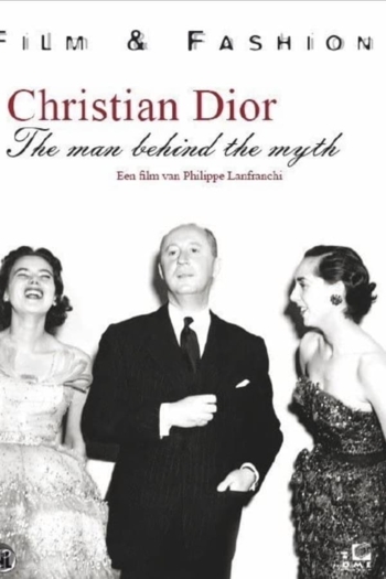 Christian Dior: The Man Behind the Myth