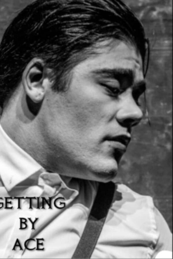 Getting By Ace