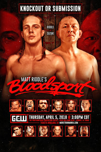 GCW Matt Riddle's Bloodsport