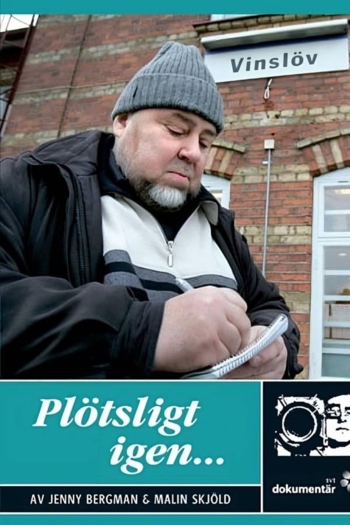 Plötsligt igen