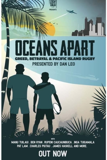 Oceans Apart: Greed, Betrayal and Pacific Island Rugby