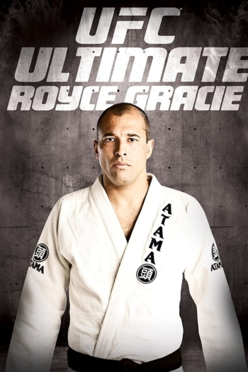 UFC: Ultimate Royce Gracie