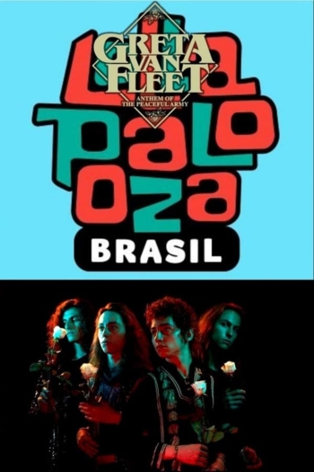 Greta Van Fleet: Lollapalooza Brazil 2019