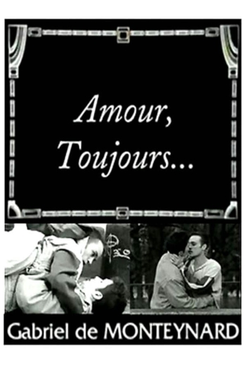 Amour, Toujours…