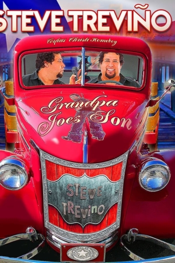 Steve Trevino: Grandpa Joe's Son
